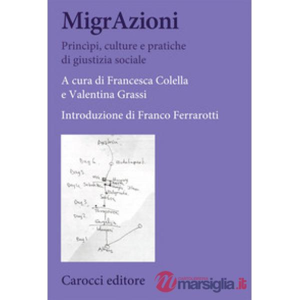 MigrAzioni. Principi, culture e pratiche di giustizia sociale