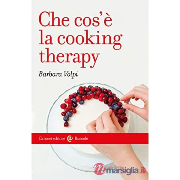 Che cosè la cooking therapy