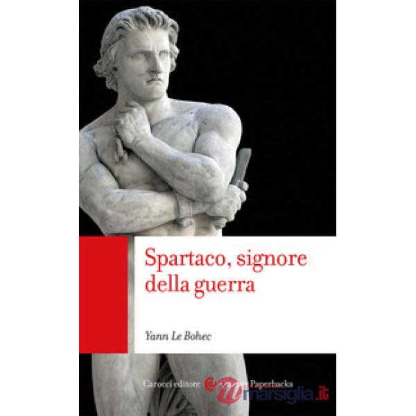 Spartaco, signore della guerra