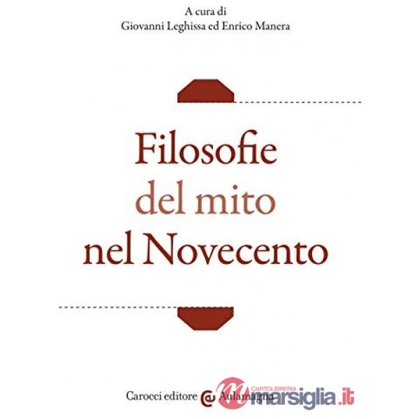 Filosofie del mito nel Novecento