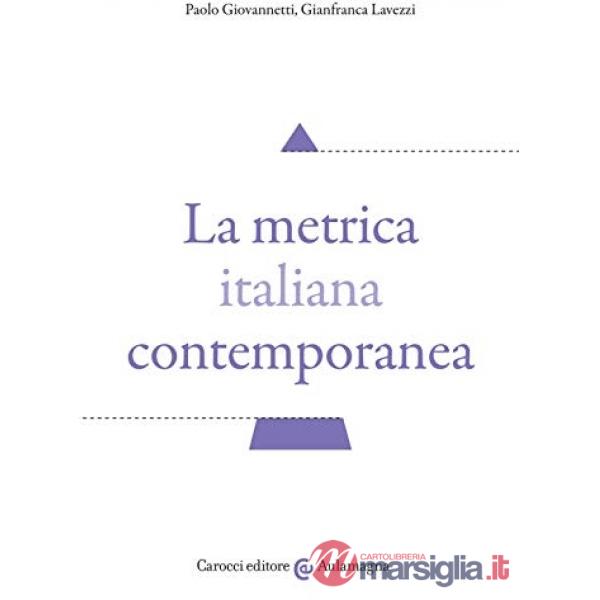 Metrica italiana contemporanea (La)