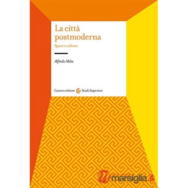 Città postmoderna (La)