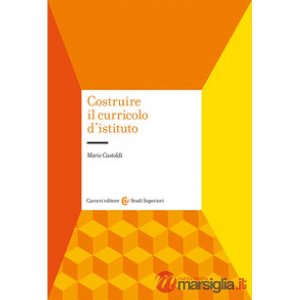 Costruire il curricolo d'istituto