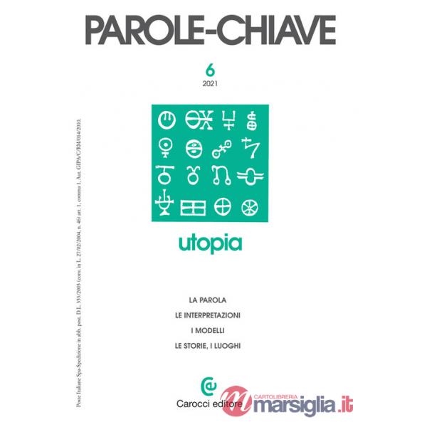 Parolechiave (2021). Vol. 2: Utopia