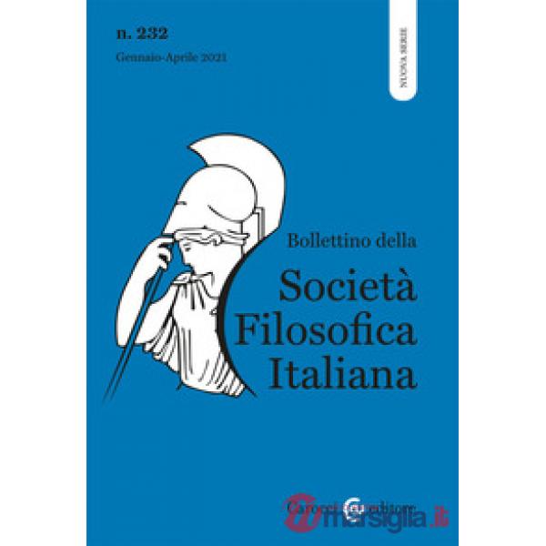 Bollettino della società filosofica italiana. Nuova serie (2021). Vol. 1