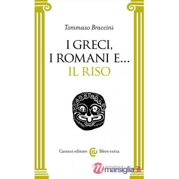 Greci, i Romani e... il riso (I)