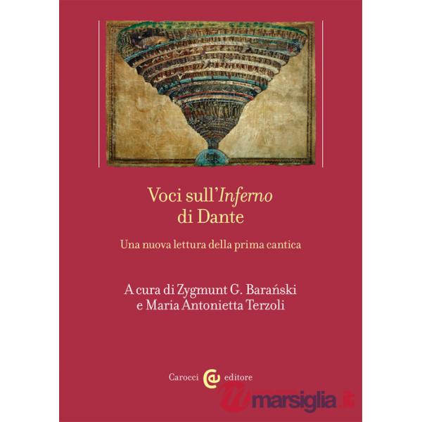 Voci sull'«Inferno» di Dante. Una nuova lettura della prima cantica