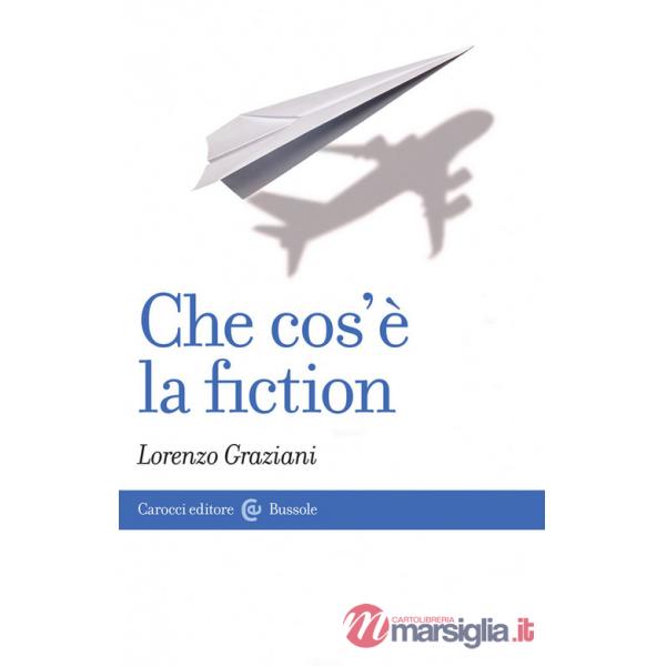Che cos'è la fiction