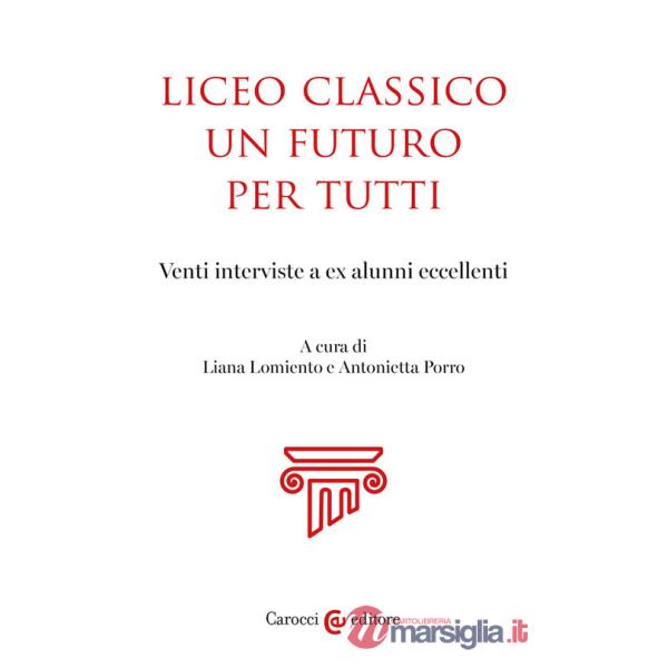 Liceo classico un futuro per tutti