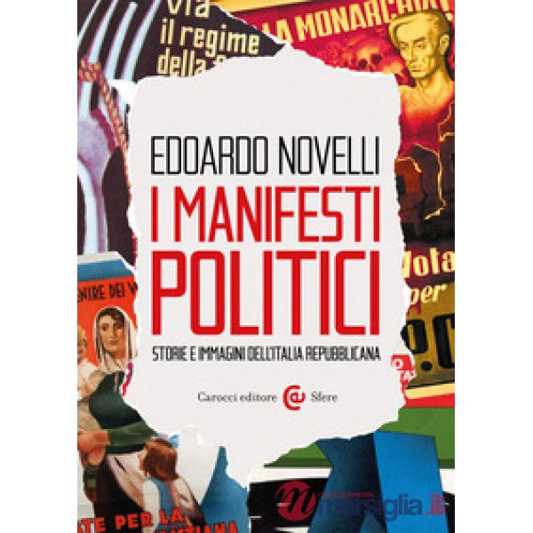Manifesti politici. Storie e immagini dell'Italia repubblicana (I)