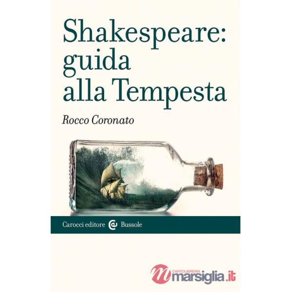 Shakespeare: guida alla «Tempesta»