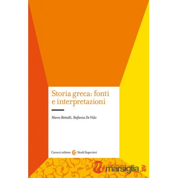 Storia greca: fonti e interpretazioni