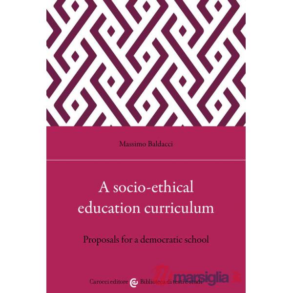 Socio-ethical education curriculum. Proposals for a democratic school (A)