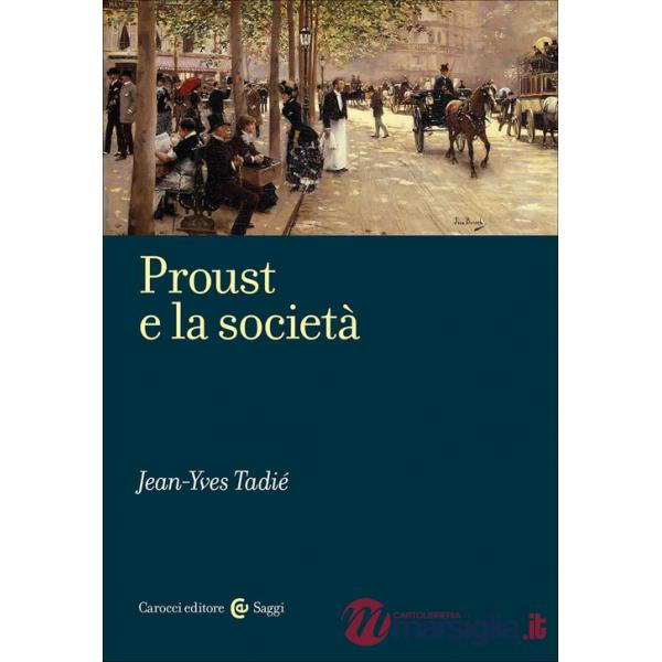 Proust e la società