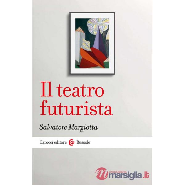 Teatro futurista (Il)