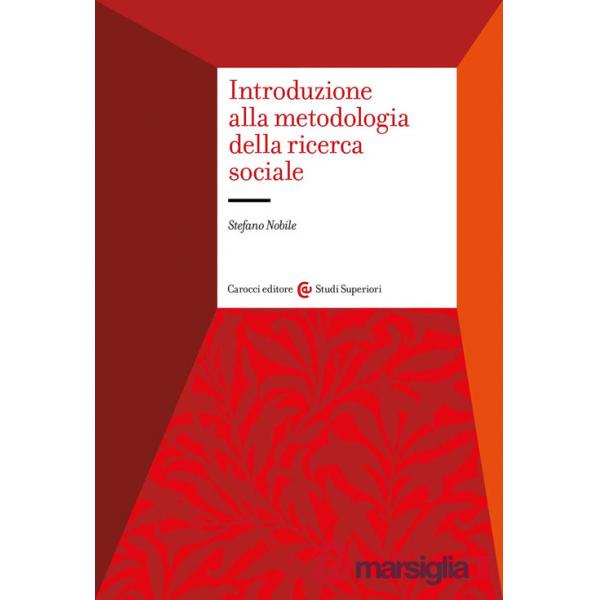 Introduzione alla metodologia della ricerca sociale