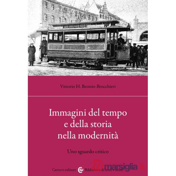 Immagini del tempo e della storia nella modernità