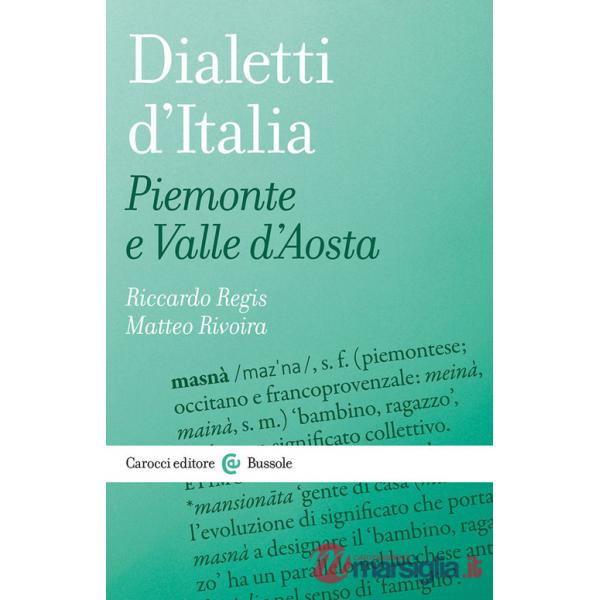 Dialetti d'Italia: Piemonte e Valle d'Aosta