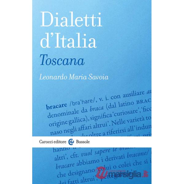 Dialetti d'Italia: Toscana