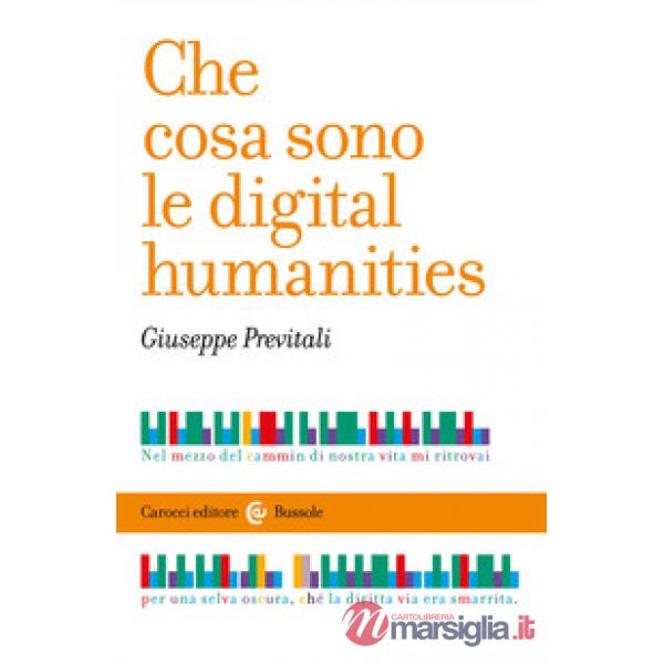 Che cosa sono le digital humanities