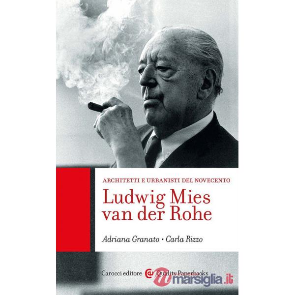 Ludwig Mies van der Rohe