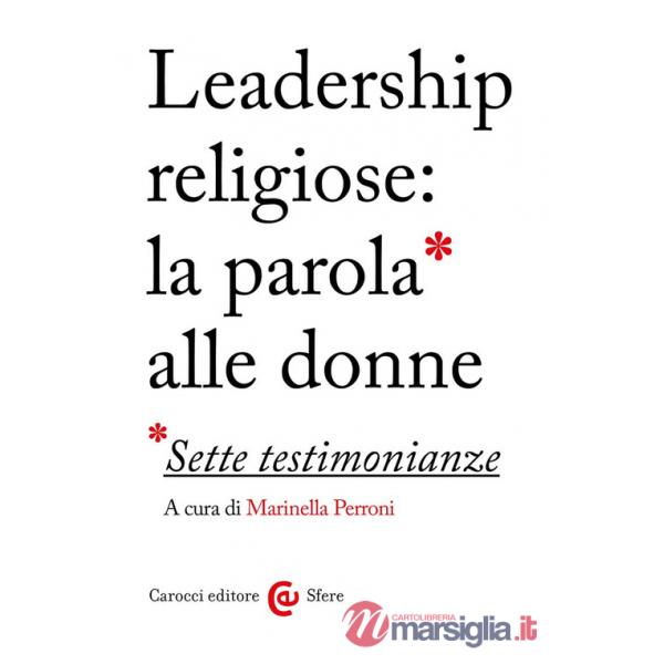 Leadership religiose: la parola alle donne. Sette testimonianze