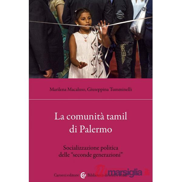 Comunità tamil di Palermo. Socializzazione politica delle «seconde generazioni» (La)