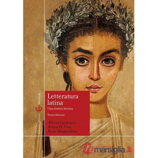 Letteratura latina. Una sintesi storica