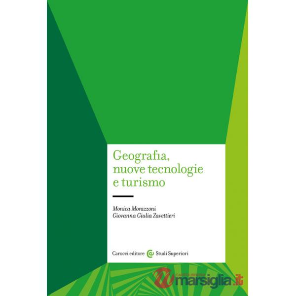 Geografia, nuove tecnologie e turismo
