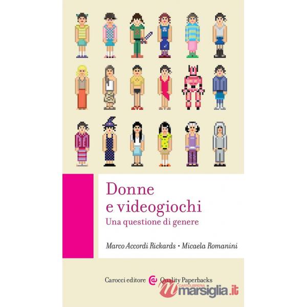Donne e videogiochi. Una questione di genere