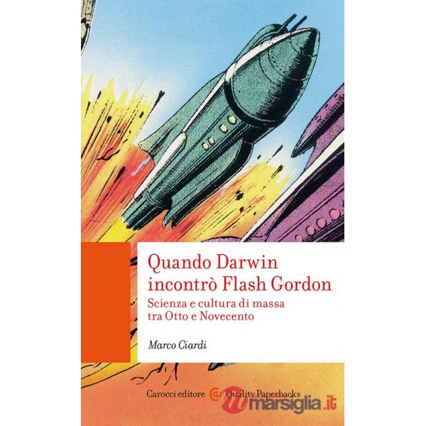 Quando Darwin incontrò Flash Gordon