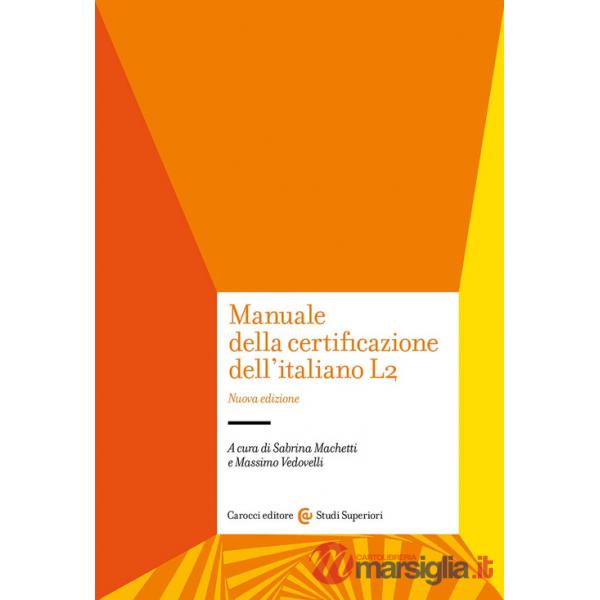 Manuale della certificazione dell'italiano L2