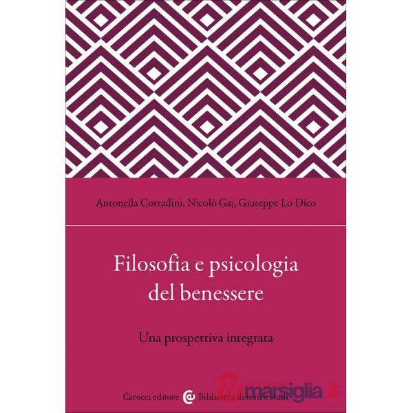 Filosofia e psicologia del benessere. Una prospettiva integrata