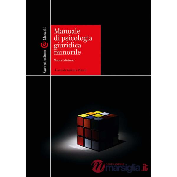 Manuale di psicologia giuridica minorile