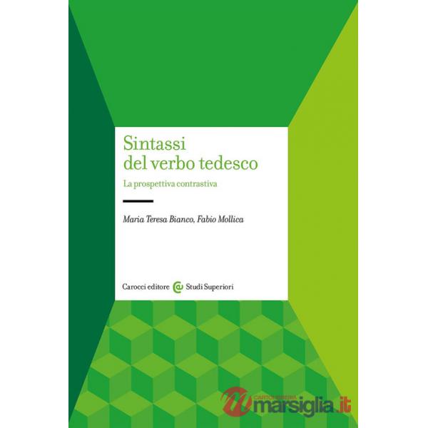 Sintassi del verbo tedesco. La prospettiva contrastiva