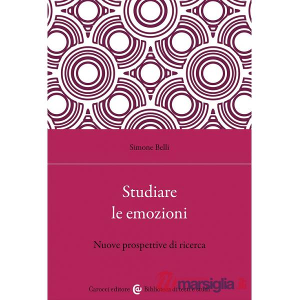 Studiare le emozioni. Nuove prospettive di ricerca