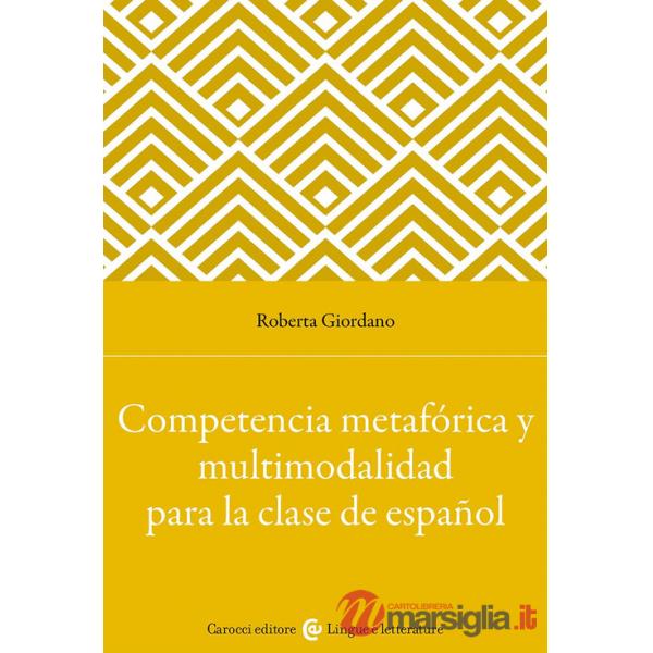 Competencia metafórica y multimodalidad para la clase de español