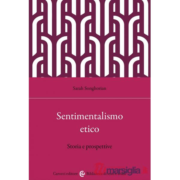 Sentimentalismo etico. Storia e prospettive