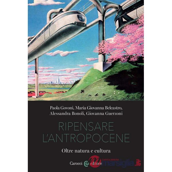 Ripensare l'Antropocene