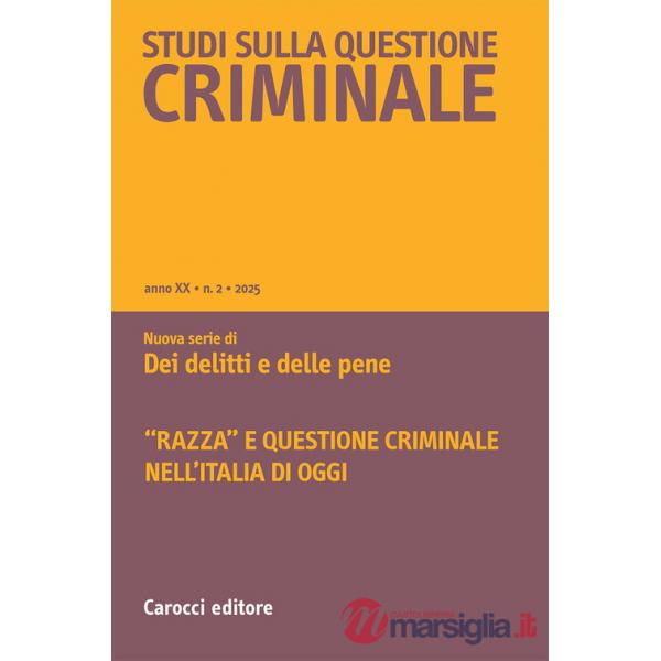 Studi sulla questione criminale (2025). Vol. 2