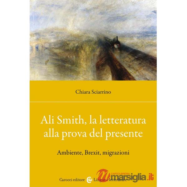Ali Smith, la letteratura alla prova del presente. Ambiente, Brexit, migrazioni