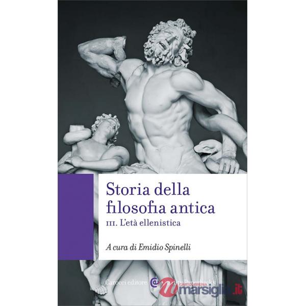 Storia della filosofia antica. Vol. 3: L'età ellenistica