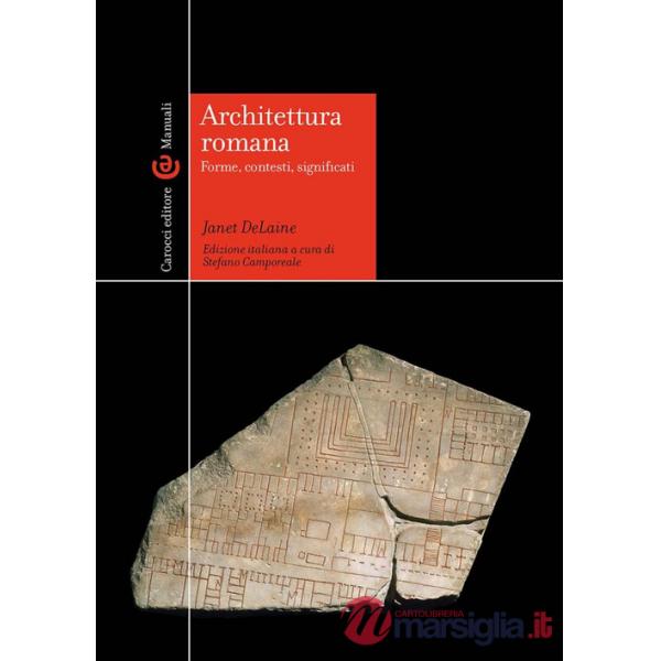 Architettura romana. Forme, contesti, significati