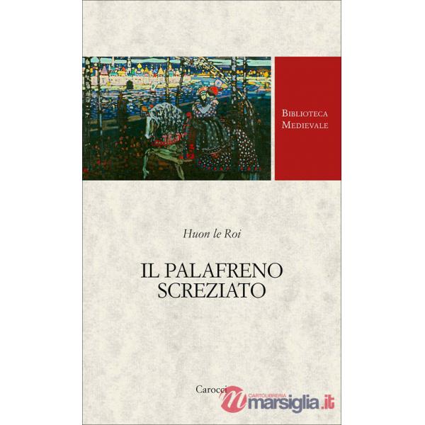 Palafreno screziato. Ediz. critica (Il)