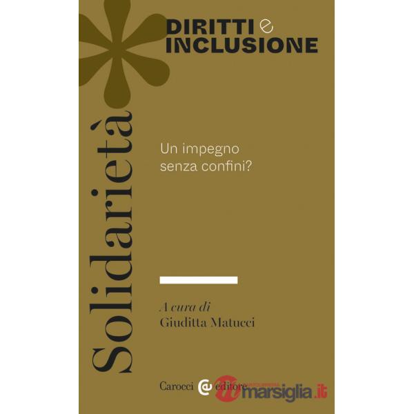 Solidarietà. Un impegno senza confini?
