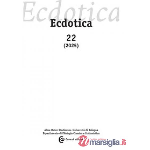 Ecdotica (2025). Vol. 22