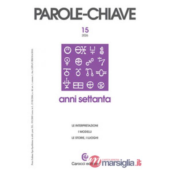 Parolechiave (2026). Vol. 1: Anni settanta