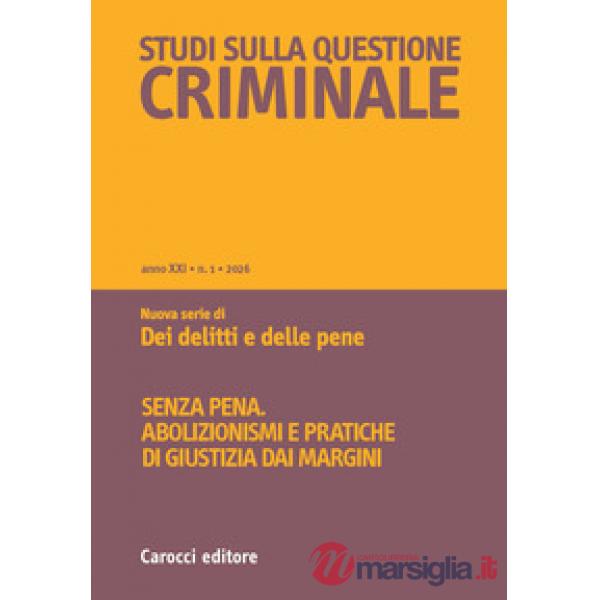 Studi sulla questione criminale (2026). Vol. 1