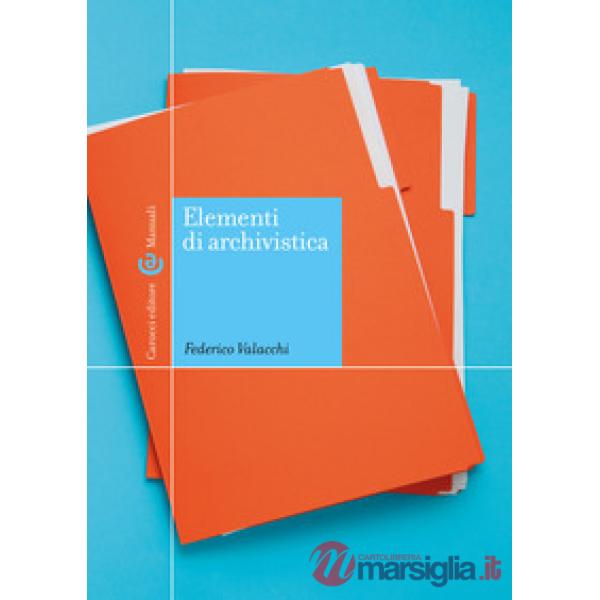 Elementi di archivistica