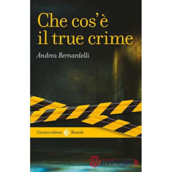 Che cos'è il true crime